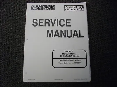 1998 Mercury Mariner Service Manual 90-854785R1 25 Hp Bigfoot 4 Stroke Models • $17.99