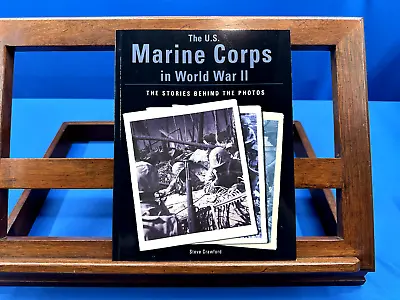 The U.S. Marine Corps In World War II: The Stories Behind The Photos- Crawford • $8