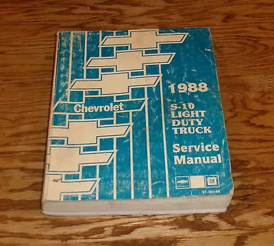 Original 1988 Chevrolet S-10 Light Duty Truck Shop Service Manual 88 • $40