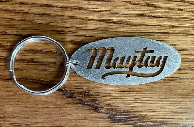 Maytag Gas Engine Motor 92 72 Script Logo Metal Keychain Ornament Laser Fob USA • $12