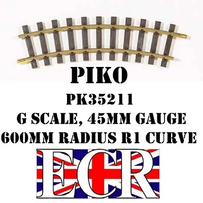 NEW PK35211 PIKO G SCALE 45mm GAUGE R1 CURVE 600mm RADIUS METAL BRASS TRACK • £5.95