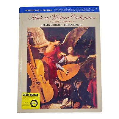 Music In Western Civilization Media Update INSTRUCTOR'S EDITION Wright Simms HC • $28.31
