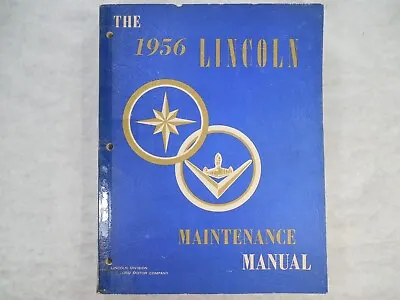 Maintenance Manual 1956 Lincoln Ford Motor Company OEM • $24.95