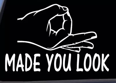 Made You Look Decal / Below The Waist  OK Sign Circle Hand Gesture MEME Sticker  • $4