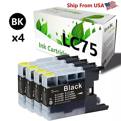 (4PKBlack) LC75 LC-75 Ink Cartridge For MFC-J425W MFC-J430W MFC-J435W Printer • $9.99