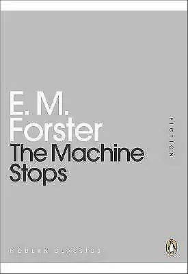 The Machine Stops E M Forster  Paperback • £6.28