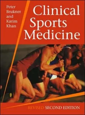 £4.05 • Buy Clinical Sports Medicine,Revised 2nd Edition By Khan, Karim Hardback Book The