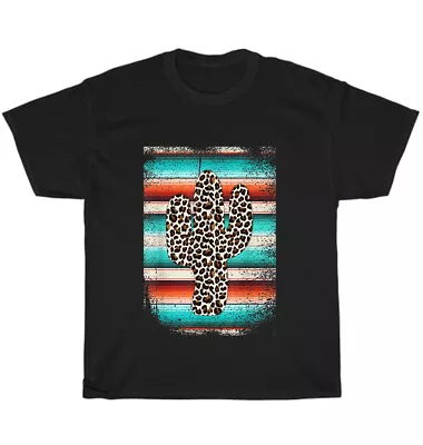 Funny Leopard Cactus Serape Cactus Print Turquoise T-Shirt Unisex Tee Gift NEW • $19.99