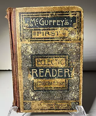 Antique 1879 McGuffey's First Eclectic Reader Revised Edition HC • $24.95