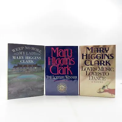 Mary Higgins Clark Weep No More My Lady Lottery Winner - Signed • $35