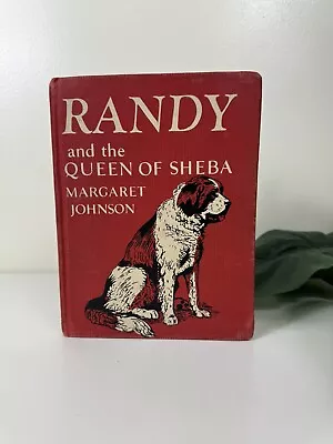 Randy And The Queen Of Sheeba By Margaret Johnson EX LIB 1951 HC • $60