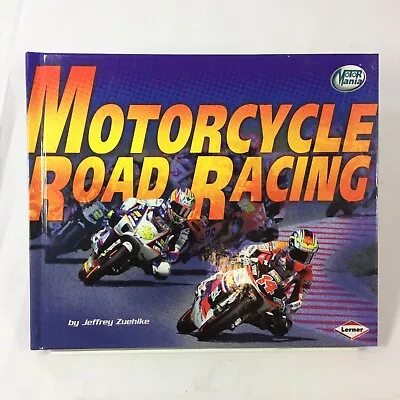 Motorcycle Road Racing Hardcover Jeffrey Zuehlke • $13.17