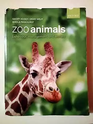 Zoo Animals: Behaviour - Paperback By Hosey Geoff; Melfi - Acceptable • $16.38