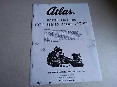 Atlas Lathe 10  F Series Parts List  ( Copy) • £7.50