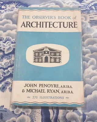 Observer's Book Of British Architecture - 1st Edition With Later Dustjacket  • £7.99