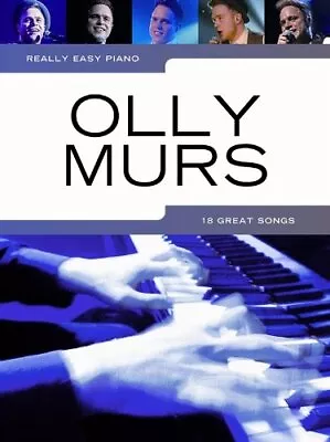 Really Easy Piano: Olly Murs By Olly Murs Book The Cheap Fast Free Post • £4.49