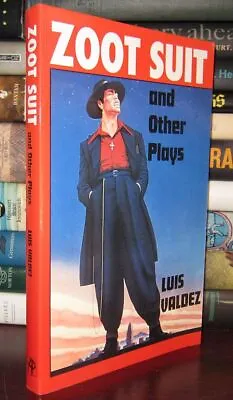 Valdez Luis ZOOT SUIT And Other Plays 1st Edition 1st Printing • £48.25