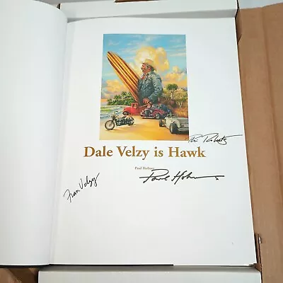 DALE VELZY Is Hawk By Paul Holmes Surf Pioneer Surfing Book Hardcover NIB Signed • $75