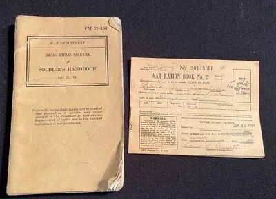 WWII BASIC Field MANUAL SOLDIERS HANDBOOK JULY 1941 & WAR RATION BOOK W/STAMPS • $25