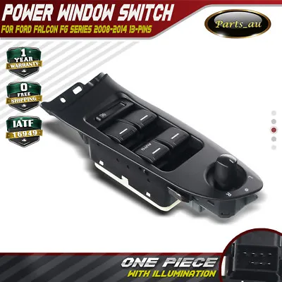 $24.99 • Buy Master Power Window Switch Illuminated For Ford Falcon FG FGX XR6 G6E Sedan