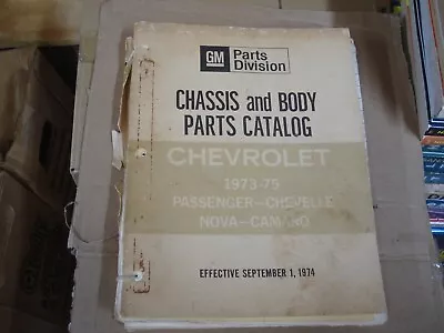 1973-1975 Chevy Chevelle Camaro Nova Passanger Parts Catalog Numbers List Book • $64.50