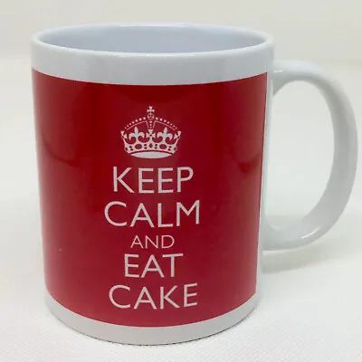 Brand New Keep Calm And Eat Cake Mug Carry On Cool Retro Gift Mug Cup • £9.99