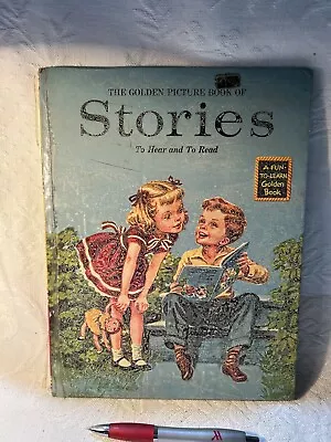 1955 “STORIES TO HEAR AND TO READ”child’s Book • $8