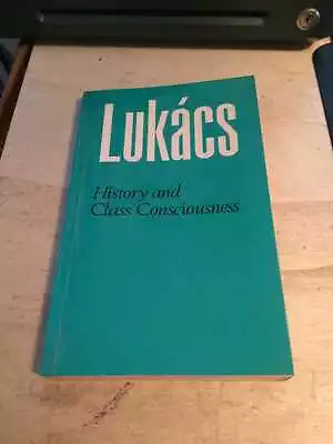 Lukacs: History And Class Consciousness: Studies In Marxist Dialectics 1974 PB • £10