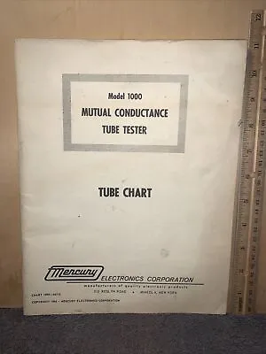 Mercury Electronics Tube Tester Model 1000￼ - Tube Chart- Manual 1966 • $17.71