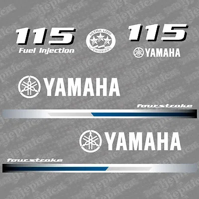 Yamaha 115 Four Stroke Outboard (2013) Decal Aufkleber Addesivo Sticker Set • $65