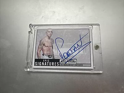 Alex Pereira Poatan UFC Champion Custom On Card Auto “ Poatan”  MMA Encased 1/1 • $138