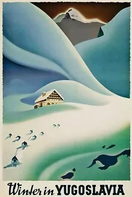 366230 Winter Yugoslavia Vintage Ski Tourism Snow Art Decor Print Poster • $29.95