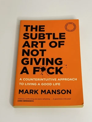 $25 • Buy The Subtle Art Of Not Giving A F*ck: A Counterintuitive Approach To Living A...
