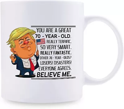 You Are A Great 70 Year Old Birthday Trump Mug 70th Birthday Gifts For Women • £16.87