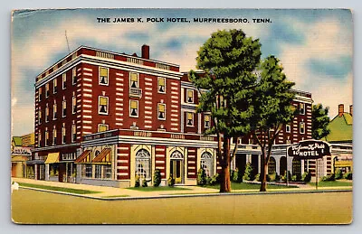 James K Polk Hotel Murfreesboro Tennessee P776 • $4.47