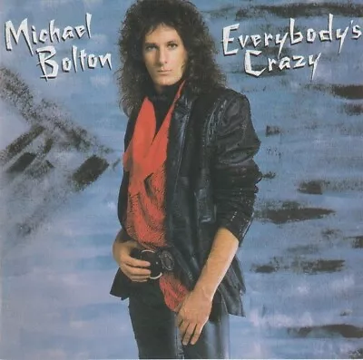 Michael Bolton – Everybody's Crazy CD GS3 No Case • £2.19