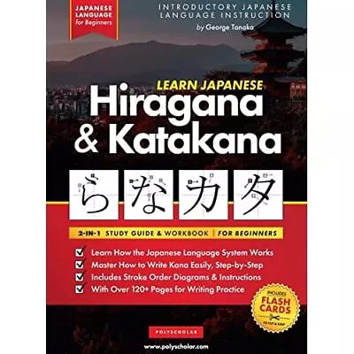 Learn Japanese For Beginners - The Hiragana And Katakan - Hardback NEW Tanaka G • £24.49