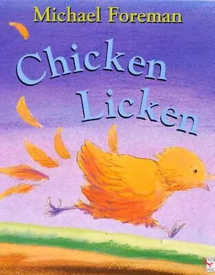 £2.22 • Buy Chicken Licken By Michael Foreman (Paperback / Softback) FREE Shipping, Save £s