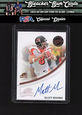 2007 Press Pass NNO Matt Moore Autographs Bronze Rookie • $3.99