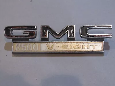 Rare Vintage 1968-72 GMC 2500 V-Eight Script Emblem Badge OEM 646067 • $36