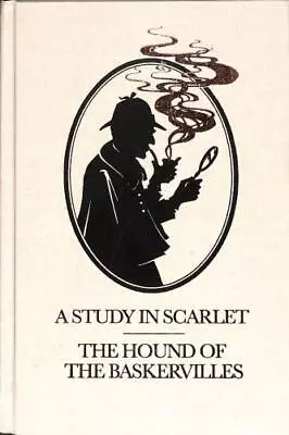 A Study In Scarlet; The Hound Of The Baskervilles • £18