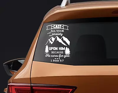 Vinyl Decal Car Truck Sticker Bible Verses 1st Peter 5:7 Cast All Your Anxiety • $16.86