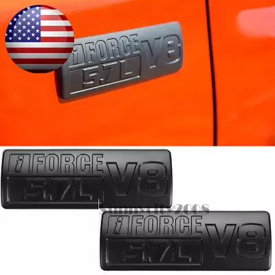 $22.90 • Buy (2) 6.75  X 2.25  Metal IForce 5.7 V8 Matt Black Emblem Badge For 07-18 Tundra