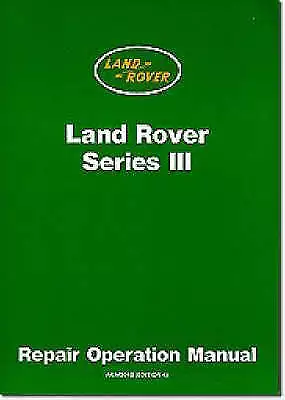 Land Rover Series 3 Workshop Manual - 9781855201088 • £35.55