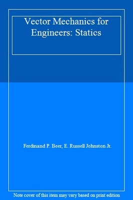 £4.82 • Buy Vector Mechanics For Engineers: Statics,Ferdinand P. Beer, E. Ru