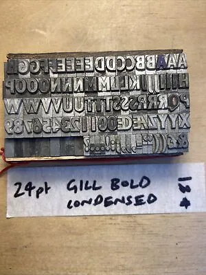 £15 • Buy 24 Pt Gill Sans Bold Condensed Letterpress Metal Type #81