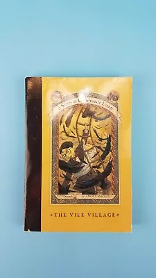 Lemony A Series Of Unfortunate Events 2002 Paperback Book 7 The Vile Village L1 • $3.53