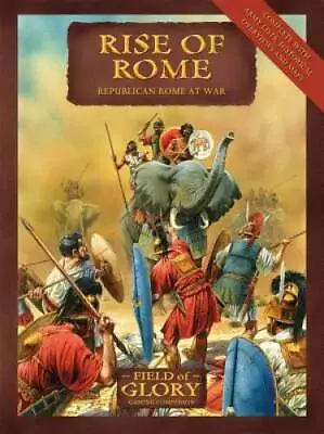 Rise Of Rome: Field Of Glory Republican Rome Army List - Paperback - GOOD • $11.25