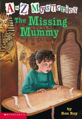 The Missing Mummy [A To Z Mysteries]  Roy Ron • $4.09