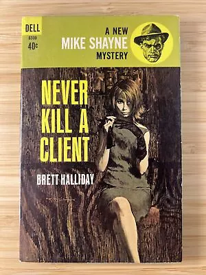 Never Kill A Client: A Mike Shayne Mystery Dell Pulp 1963 Bob McGinnis Cover • $7.52